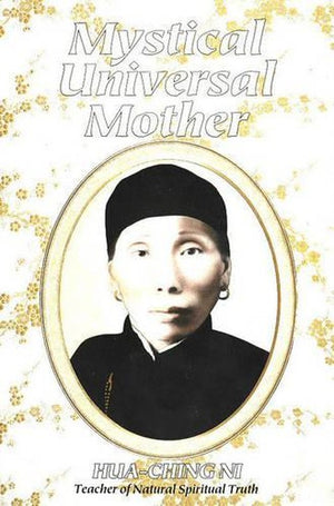 The Mystical Universal Mother