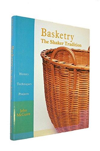 BASKETRY THE SHAKER TRADITION