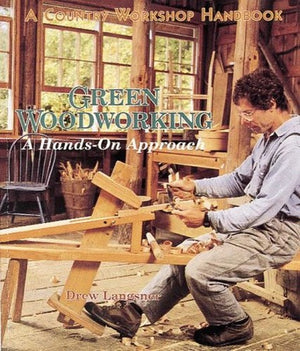 Green Woodworking