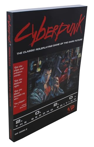 Cyberpunk: the Roleplaying Game of the Dark Future