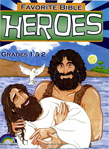 Favorite Bible Heroes