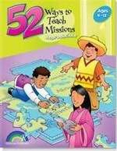 52 Ways to Teach Missions