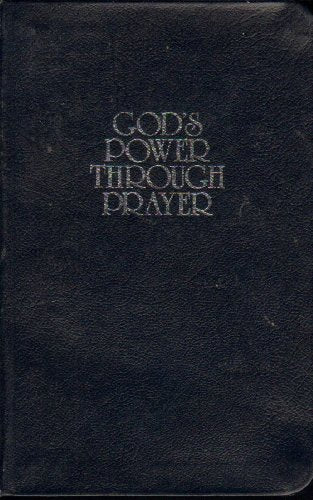 Gods Power Through Prayer