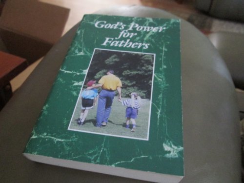 God's Power for Fathers