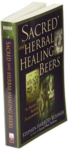 Sacred and Herbal Healing Beers 