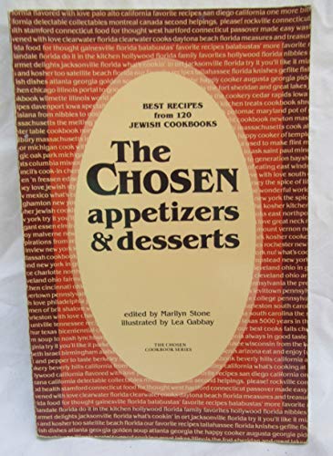 The Chosen: Appetizers and Desserts