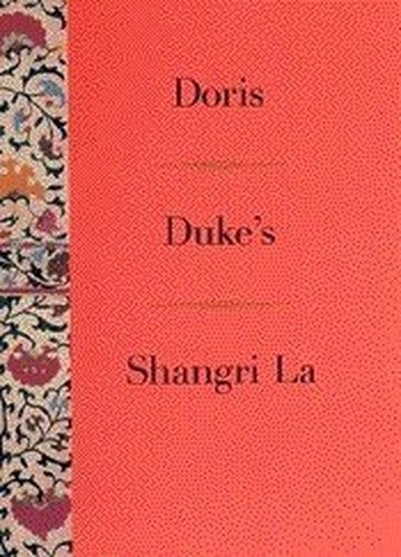 Doris Duke's Shangri La