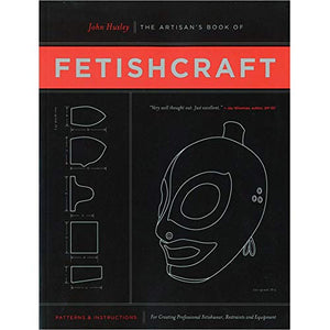 The Artisan's Book of Fetishcraft
