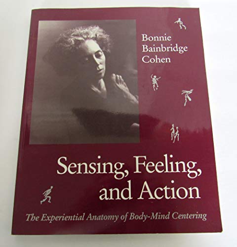 Sensing Feeling and Action