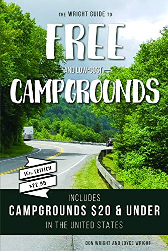 The Wright Guide to Free and Low-Cost Campgrounds
