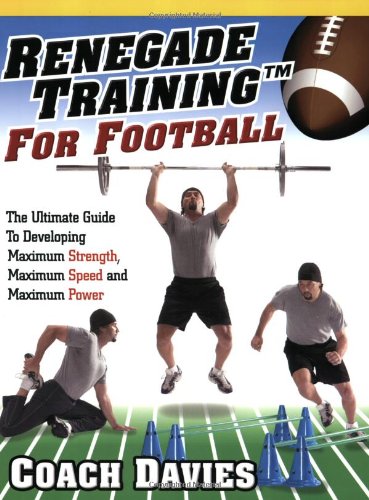 Renegade Training for Football
