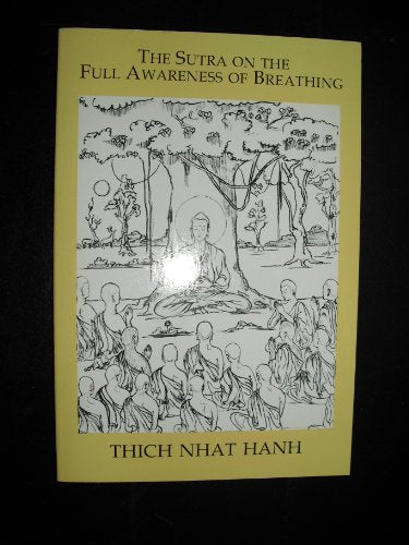 Sutra on the Full Awareness of Breathing