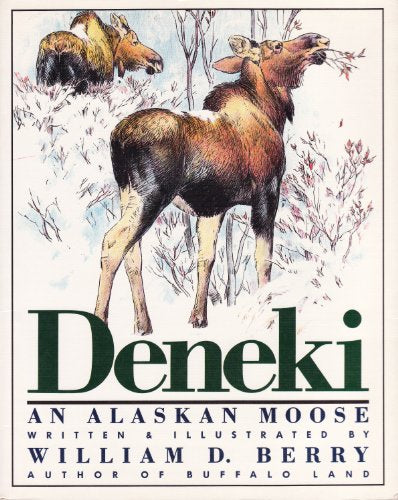 Deneki, an Alaskan Moose