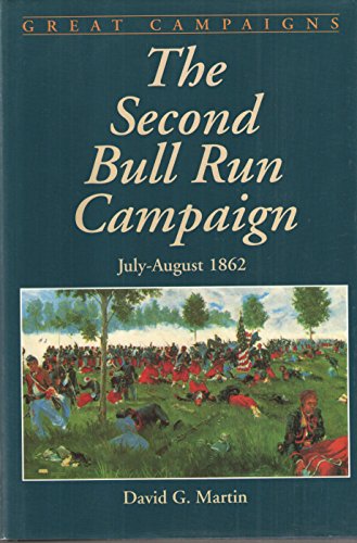 The Second Bull Run Campaign