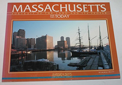 Massachusetts Part 2; Today #