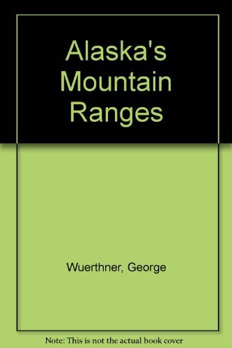Alaskas Mountain Ranges #