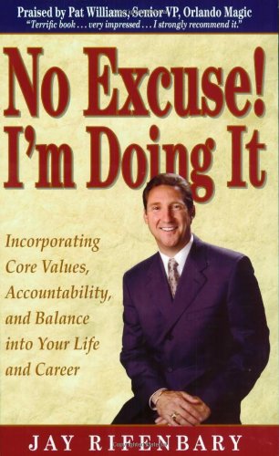 No Excuse! I'm Doing It!