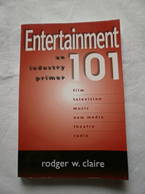 Entertainment 101