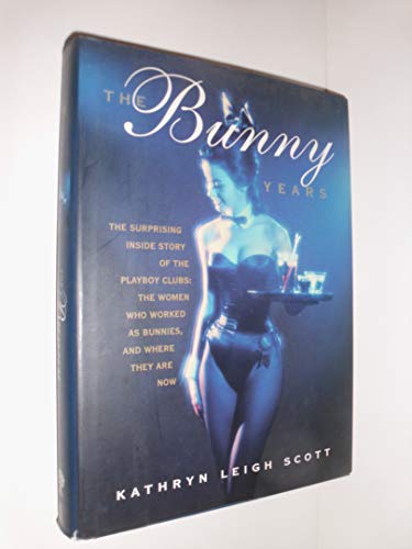 The Bunny Years