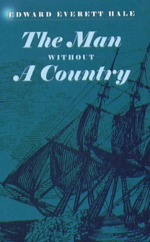 The Man Without a Country and Its History
