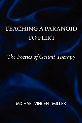Teaching a Paranoid to Flirt