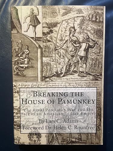 Breaking the House of Pamunkey