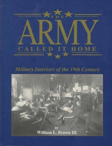 The Army Called It Home