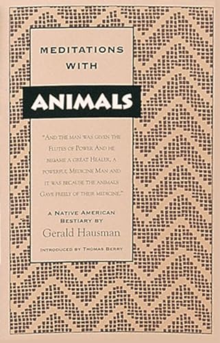 Meditations with Animals