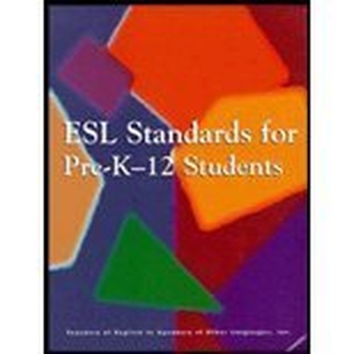 ESL Standards for Pre-K-12 Students