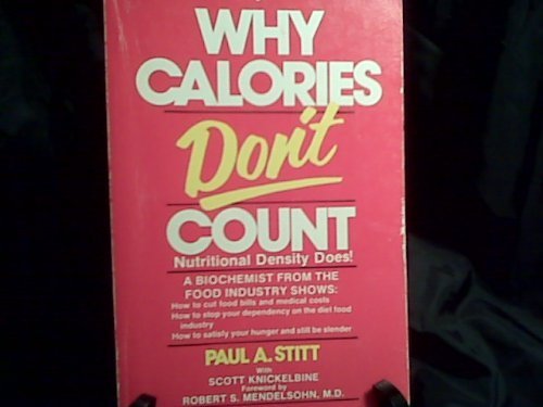Why Calories Don't Count
