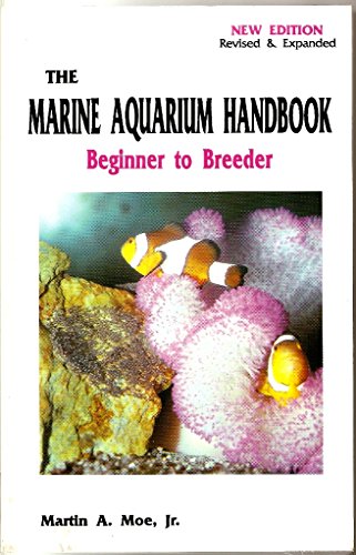 The Marine Aquarium Handbook