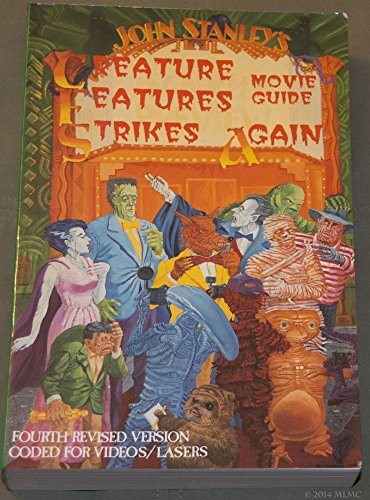 John Stanley's Creature Features Movie Guide Strikes Again