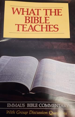 What the Bible Teaches