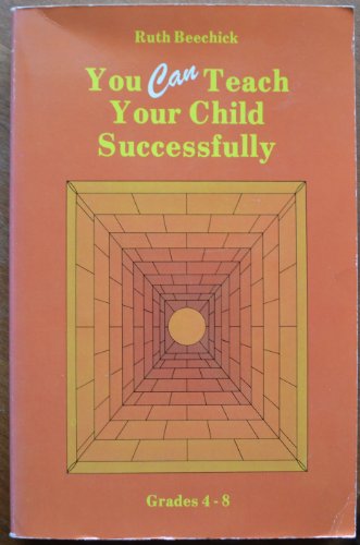 You Can Teach Your Child Successfully Paperback