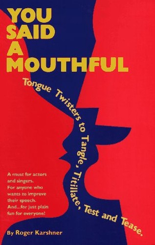 You Said a Mouthful