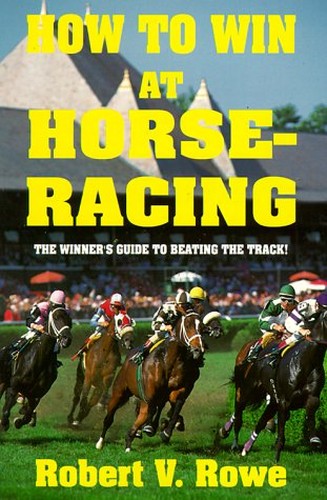 How to Win at Horse Racing