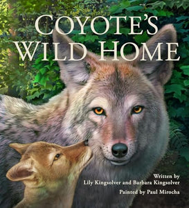 Coyote's Wild Home 