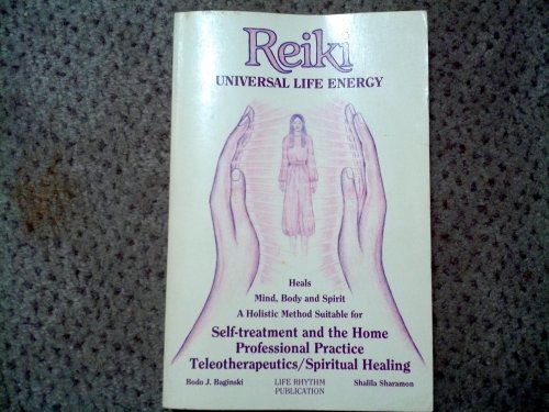 Reiki: Universal Life Energy