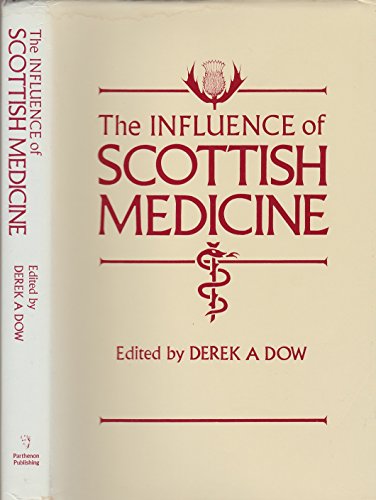 Influence of Scottish Medicine