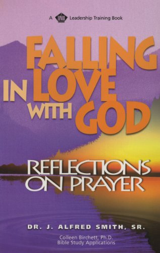 Falling in Love with God