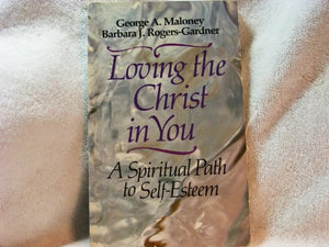 Loving the Christ in You 