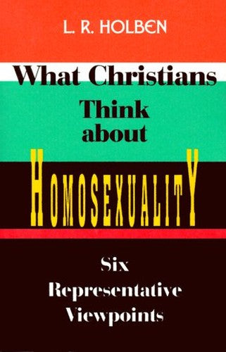 What Christians Think about Homosexuality