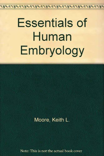 Essentials of Human Embryology