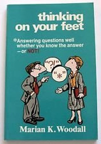 Thinking on Your Feet