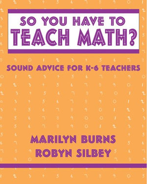 So You Have to Teach Math