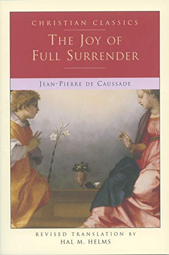 The Joy of Full Surrender