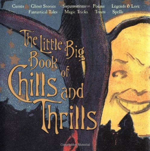The Little Big Book of Chills and Thrills