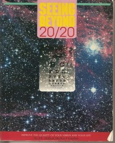 Seeing Beyond 20/20