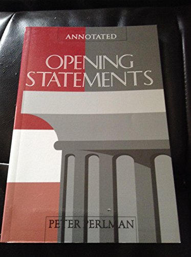 Annotated Opening Statements