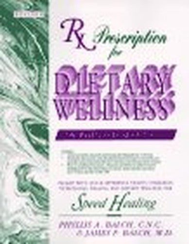 Rx Prescription for Dietary Wellness